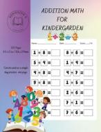 Addition Math for Kindergarten di Agnieszka Swiatkowska-Sulecka edito da Lulu.com