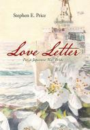 Love Letter di Stephen E. Price edito da Westbow Press