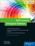 SAP Lumira, Designer Edition di Dwain Chang, Xavier Hacking, Jeroen van der A edito da Rheinwerk Verlag GmbH
