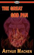 The Great God Pan di Arthur Machen edito da Serenity Publishers, LLC