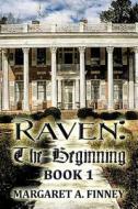 Raven di Margaret a Finney edito da America Star Books