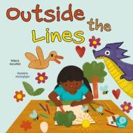 Outside the Lines di Amy Culliford edito da SAND DOLLAR EASY READERS