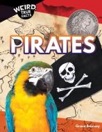 Pirates di Grace Ramsey edito da ROURKE EDUC MEDIA