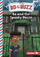 Bo and the Spooky House di Elliott Smith edito da LERNER PUBN