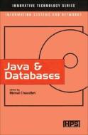 Java And Databases edito da Kogan Page Ltd
