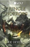 The Jungle Of Horrors di Joe Dever edito da Holmgard Press