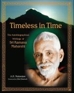 Timeless in Time di A.R. Natarajan edito da World Wisdom Books
