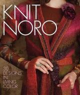 Knit Noro edito da Sixth And Spring Books