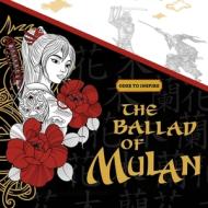 Odes To Inspire The Ballad of Mulan di Padmore Culture edito da LIGHTNING SOURCE INC