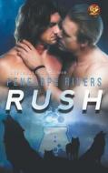 Rush di Penelope Rivers edito da All Romance Ebooks