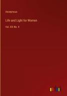 Life and Light for Women di Anonymous edito da Outlook Verlag