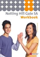 Notting Hill Gate 5 A. Workbook edito da Diesterweg Moritz