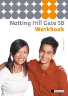 Notting Hill Gate 5 B. Workbook edito da Diesterweg Moritz