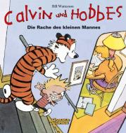 Calvin & Hobbes 05 - Die Rache des kleinen Mannes di Bill Watterson edito da Carlsen Verlag GmbH