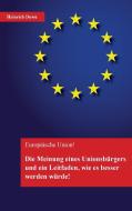 Europäische Union di Heinrich Duwe edito da Books on Demand