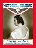 Venus im Pelz di Leopold von Sacher-Masoch edito da Books on Demand