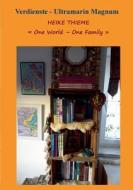 One World - One Family ! di Heike Thieme edito da Books on Demand