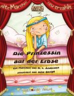 Die Prinzessin auf der Erbse di Hans Christian Andersen edito da Abentheuer Verlag digital