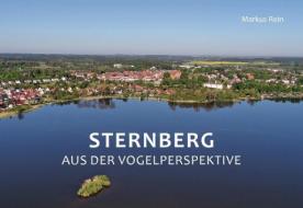 Sternberg aus der Vogelperspektive di Markus Rein edito da REIN DESIGN