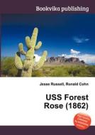 Uss Forest Rose (1862) edito da Book On Demand Ltd.