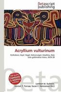 Acryllium Vulturinum edito da Betascript Publishing