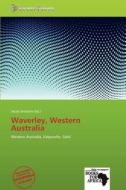 Waverley, Western Australia edito da Crypt Publishing