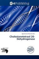 Cholestanetetraol 26-dehydrogenase edito da Duc