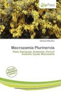 Macrozamia Plurinervia edito da Culp Press