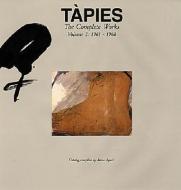 Tàpies: Complete Works Volume II: 1961-1968 edito da EDICIONES POLIGRAFA