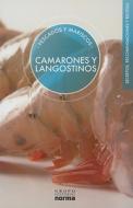 Camarones y Langostinos di Isidro Jaramillo Sanint edito da Grupo Editorial Norma