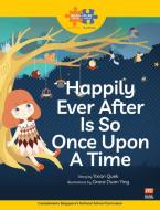 Read + Play Strengths Bundle 1 - Happily Ever After Is So Once Upon A Time di Guo Yi Xian edito da Marshall Cavendish International (Asia) Pte Ltd