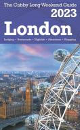 London - The Cubby 2023 Long Weekend Guide di James Cubby edito da Fisher Collins Press