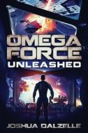 Omega Force di Joshua Dalzelle edito da Independently Published