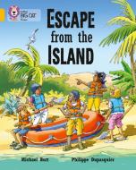 Escape from the Island di Michael Butt, Philippe Dupasquier edito da HarperCollins Publishers