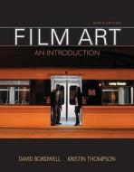 Film Art di David Bordwell, Kristin Thompson edito da Mcgraw-hill Education - Europe