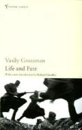 Life And Fate (Vintage Classic Russians Series) di Vasily Grossman edito da Vintage Publishing