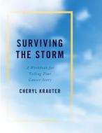 Surviving the Storm di Cheryl Krauter edito da OUP USA