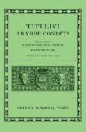 Livy: The History of Rome, Books 21-25 (Titi Livi ab urbe condita libri XXI-XXV) di John Briscoe edito da OUP Oxford