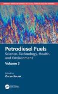 Petrodiesel Fuels edito da Taylor & Francis Ltd