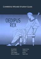 Cambridge Wizard Student Guide "oedipus Rex" di Kilian McNamara edito da Cambridge University Press