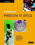 Principles Of Medicine In Africa edito da Cambridge University Press
