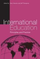 International Education di Jeff Thompson edito da Routledge
