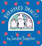 Barnyard Dance! di Sandra Boynton edito da Workman Publishing