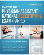 Master the Physician Assistant National Recertifying Exam (Panre) di Peterson'S edito da PETERSONS