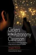 Cosmic Perspective Clickers di Trevor Duncan edito da Pearson Education (us)