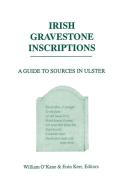 Irish Gravestone Inscriptions di William O'Kane, Eoin Kerr, O'Kane edito da Clearfield