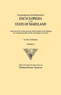 Genealogical and Memorial Encyclopedia of the State of Maryland. a Record of the Achievements of Her People in the Makin edito da Clearfield