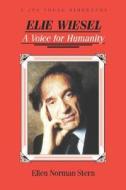 Elie Wiesel di Ellen Norman Stern edito da The Jewish Publication Society