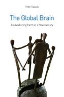 The Global Brain di Peter Russell edito da Floris Books