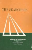 The Searchers di Gustaf Stromberg edito da CTR FOR SPIRITUAL LIVING